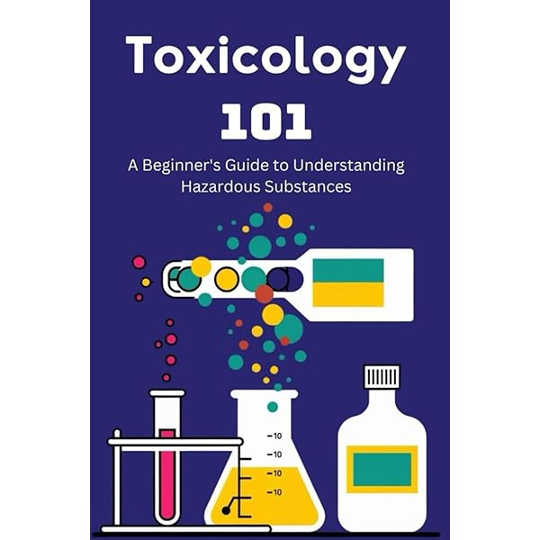 Principles of Toxicology: Environmental and Industrial